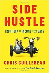 Side Hustle by Chris Guillebeau